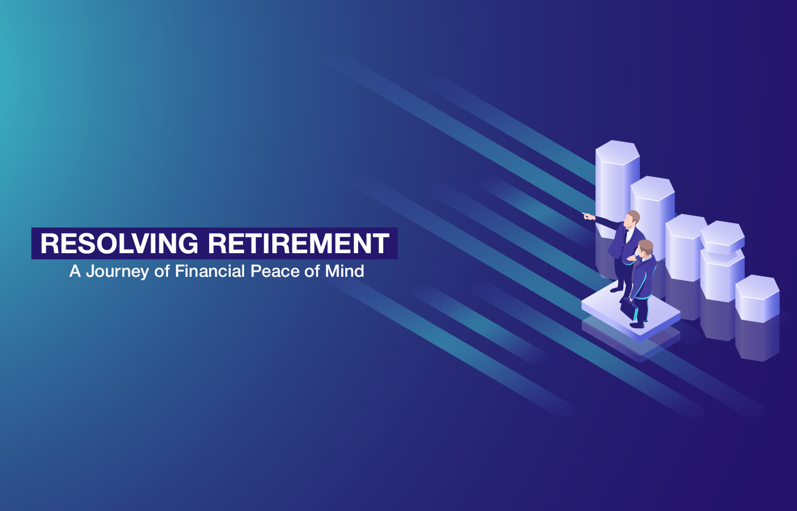 Resolving Retirement: A Journey of Financial Peace of Mind