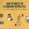 Icons of investors, rupee coin, money bag, and stock chart with text, indicating how to invest in pre-IPO stocks
