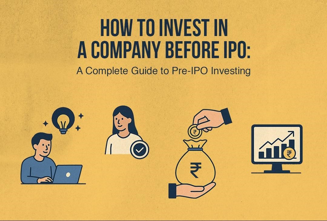 How to Invest in a Company Before IPO: A Complete Guide to Pre-IPO Investing