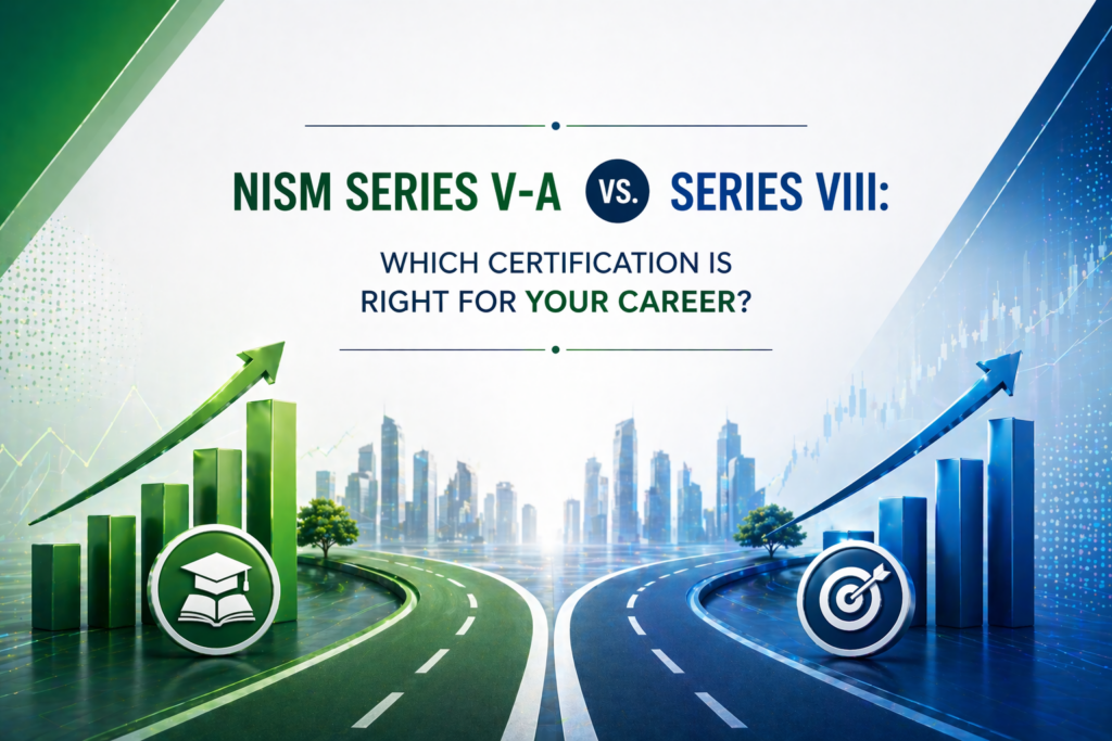 NISM Series V-A vs Series VIII comparison showing career paths, growth charts and finance certification choice concept
